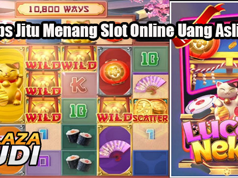Tips Jitu Menang Slot Online Uang Asli